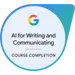 Google AI for Writing and Communicating Certificate